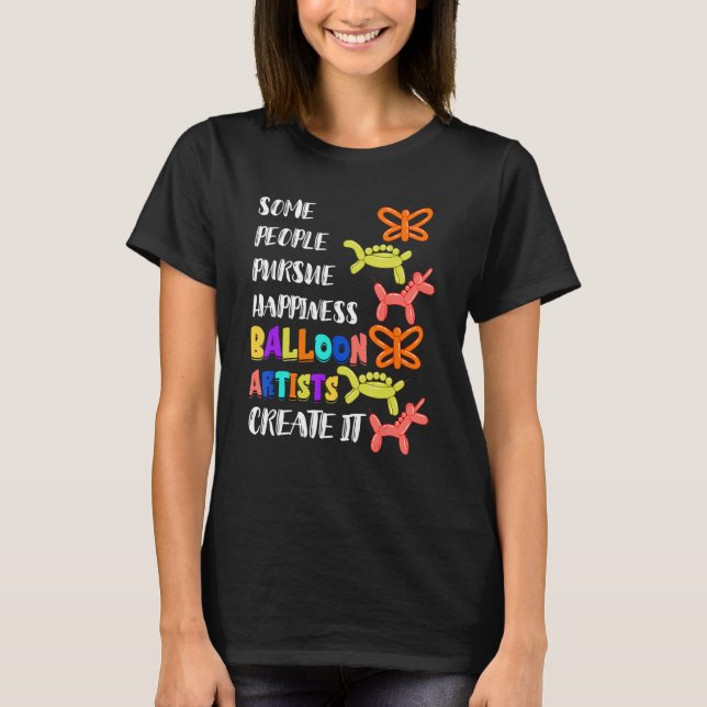 Balloon Artist Twisting Happiness Animal Balloon T T Shirt (Framsida)