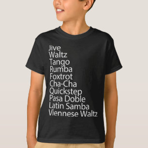 Ballroom Dancer 10 Traditional Dances Gift T Shirt