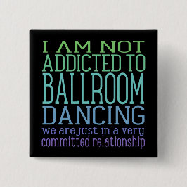 Ballroom Dancing Addiction | Humor Knapp