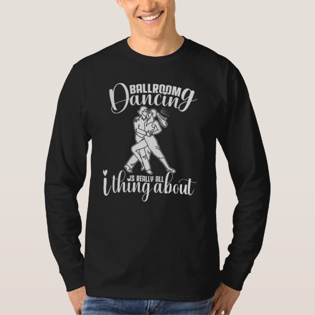 Ballroom Dancing Beginner Music Dancer Lessons T Shirt (Framsida)