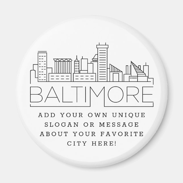 Baltimore | Anpassningsbar City Message eller Slog Magnet (Framsidan)