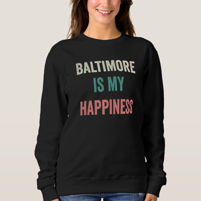Baltimore Är Min Lycka   T Shirt (Framsida)