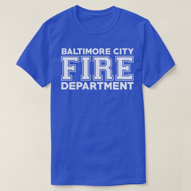 Baltimore City Fire Department Maryland Firefighte T Shirt (Design framsida)