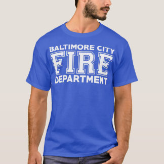Baltimore City Fire Department Maryland Firefighte T Shirt