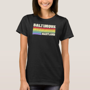 Baltimore Maryland Pride Rainbow Flagga Gay pride T Shirt
