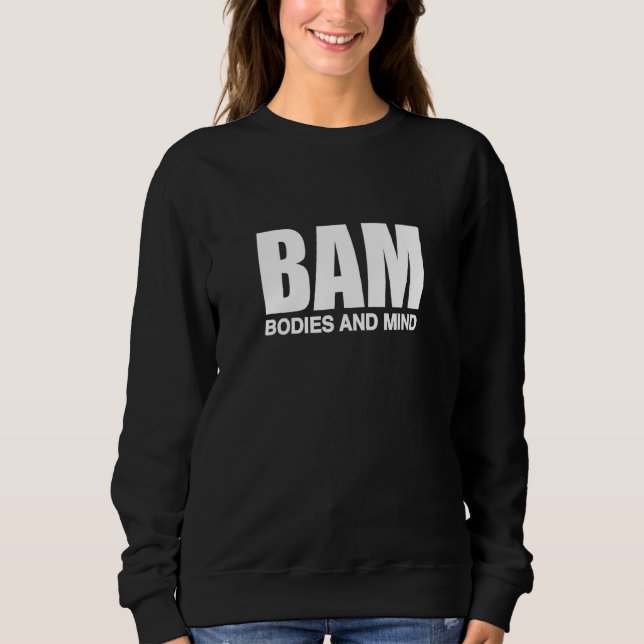 BAM Bodies And Mind T Shirt (Framsida)