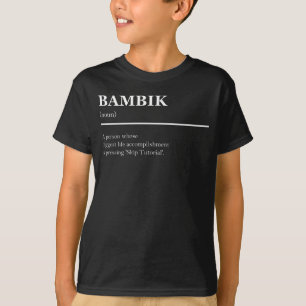 Bambik Definition Roligt Gaming Meme Citat T Shirt
