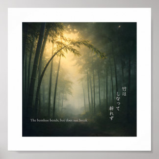 Bambuet böjs – Japansk visdomsutskrift Poster