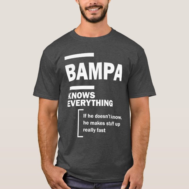 Bampa känner till allt - Fars dag Gift T Shirt (Framsida)