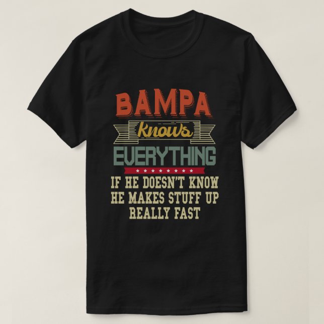 Bampa känner till allt underbart farfar Gift T Shirt (Design framsida)
