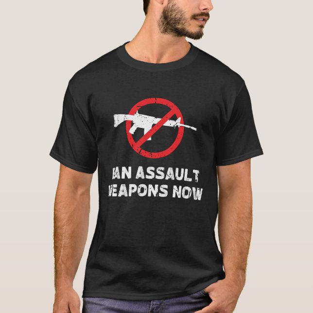 Ban Assault Weapons T Shirt (Framsida)