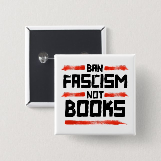 BAN FASCISM NOT BOKAR KNAPP (Framsida & baksida)