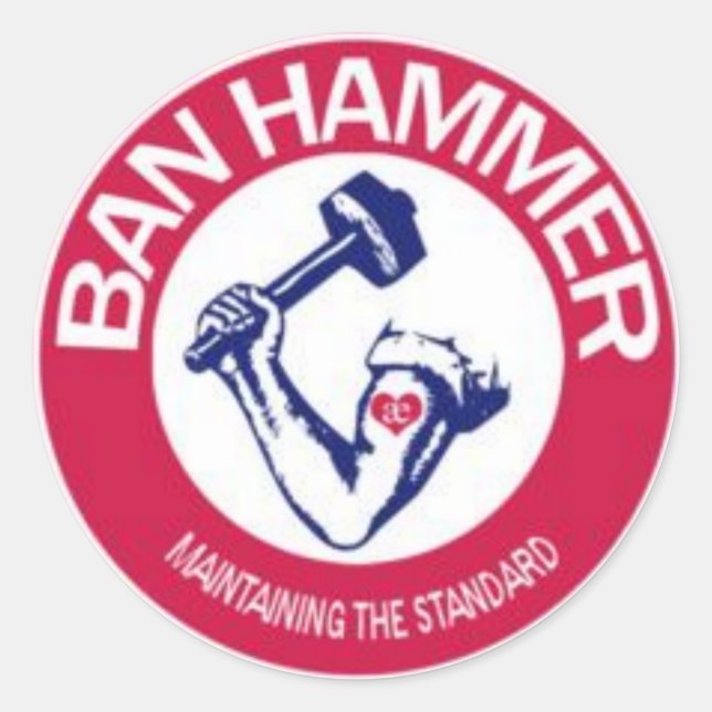 BAN HAMMER STICKERS RUNT KLISTERMÄRKE (Framsida)