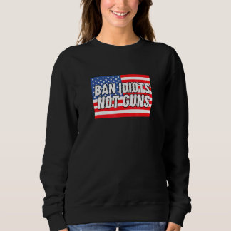 Ban Idiots Not Guns American Flagga T Shirt