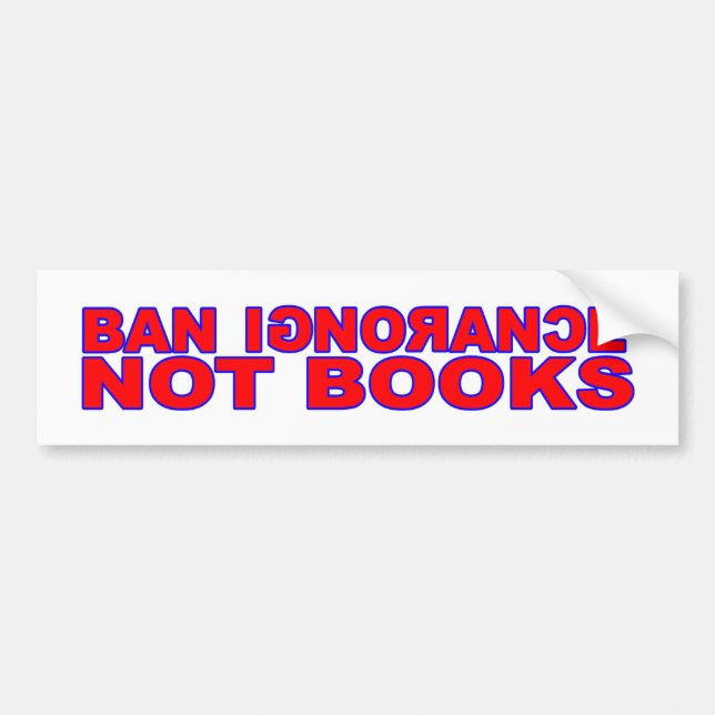 Ban Ignorance Not Bokar Bildekal (Framsidan)