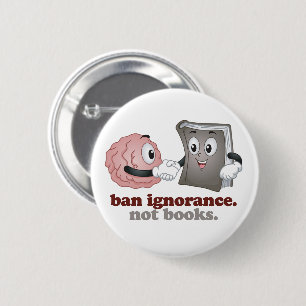 Ban Ignorance Not Bokar Knapp