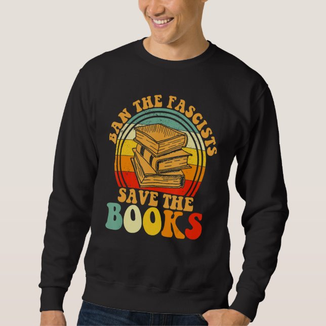 Ban The Fascist Save The Books Book Lång Ärmad Tröja (Framsida)