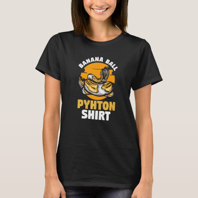 Banan Bollpython Orm Herpetolog Farlig Nuddel T Shirt (Framsida)