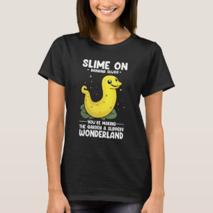 Banan Snigel Citat för Snigel Fångare och Snigel K T Shirt