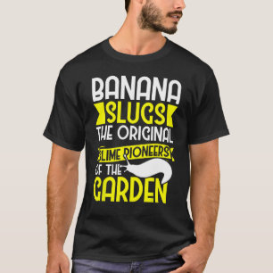 Banan Snigel Insamlingscitat för Snigel Fangare 1 T Shirt