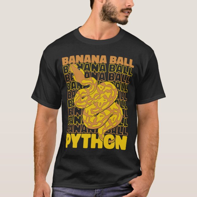 Banana Boll Python Pythonidae Snake Owner Banana B T Shirt (Framsida)