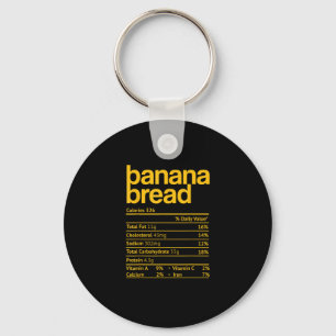 Banana Bread Nutrition Facts Funny Thanksgiving Ch Nyckelring
