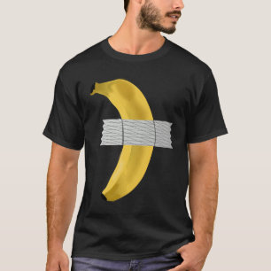 Banana Duct Tape Artist Banana Duct Taped Bete T Shirt