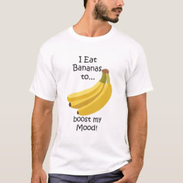 Banana Frukt Lyfter Mitt Humör Roligt T Shirt