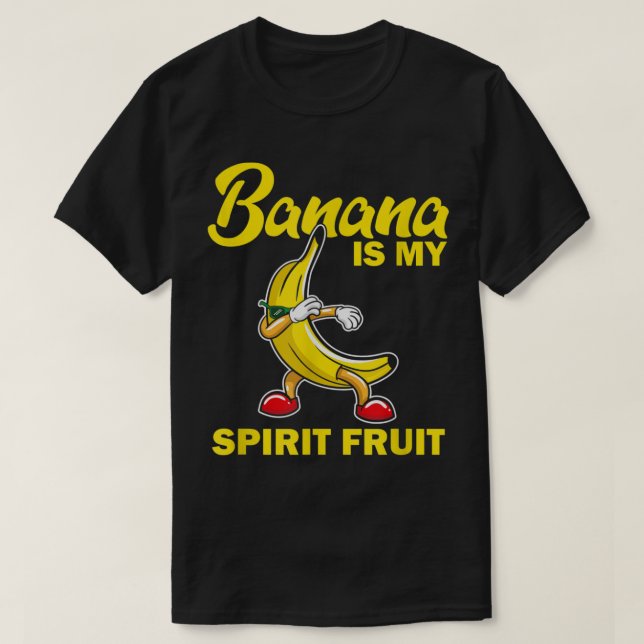 Banana Is My Spirit Fruit Funny Design T Shirt (Design framsida)