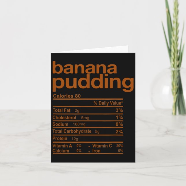 Banana Pudding Nutrition Facts Funny Thanksgiving  Kort (Framsida)
