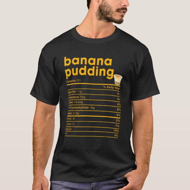 Banana Pudding Nutrition Facts T Shirt (Framsida)
