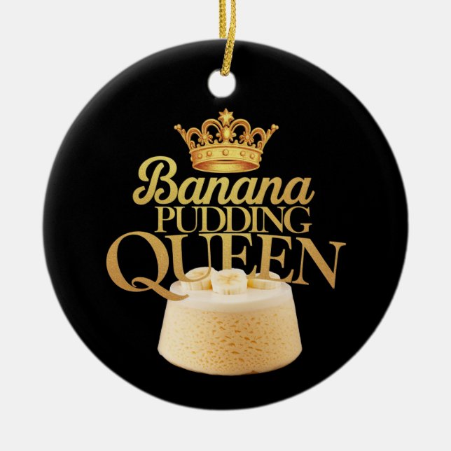 Banana Pudding Queen Ultimate-design för Dessert Julgransprydnad Keramik (Framsidan)