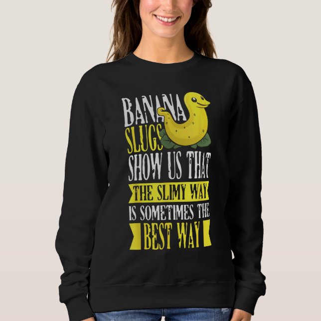 Banana Slug Catcher Quote for Snail Catcher 1 T Shirt (Framsida)