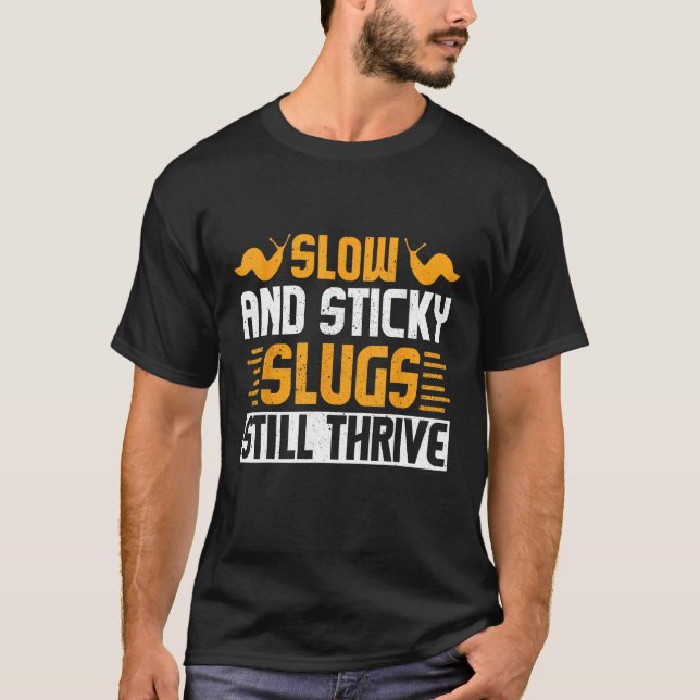 Banana Slug Collating Quote for Slug Science 6 T Shirt (Framsida)