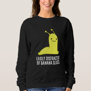 Banana Slug har lätt distraherats av Banana Slug T Shirt
