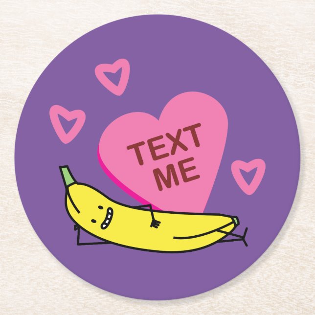 Banana Text Me Valentine leende med fastande Underlägg Papper Rund (Framsidan)