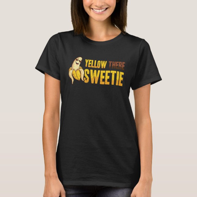 Banana  Yellow There Sweetie  Cool Minimalist  Veg T Shirt (Framsida)