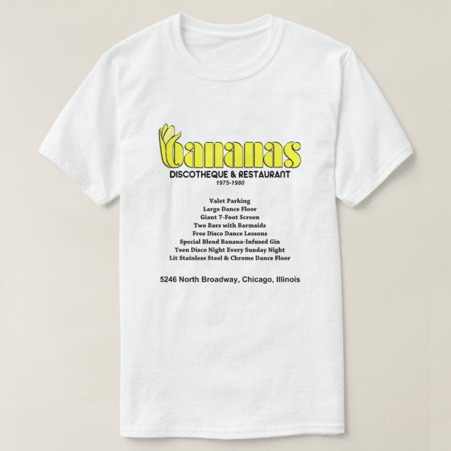 Bananas Discotheque and Restaurant, Chicago, IL T Shirt (Design framsida)