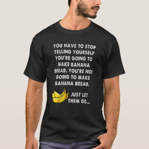 Bananbröd bakande lustigt minne t shirt