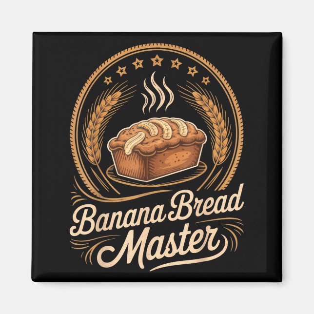 Bananbröd Mästarkonditor Chef Humor Höstbakning L Magnet (Framsidan)