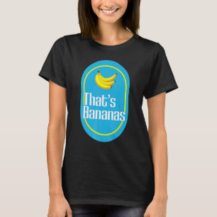 Banans Det är banankostym Söt Enkel Frukt Gör-det- T Shirt