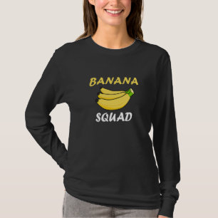 Banantrupp äter läckra frukter Söt slogan T Shirt