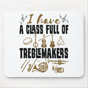 Band Director Teacher Class Fullt of Treblemakers Musmatta