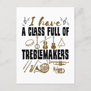 Band Director Teacher Class Fullt of Treblemakers Vykort