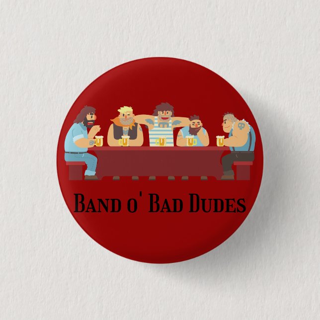 Band O' Bad Dudes-knapp Knapp (Framsida)
