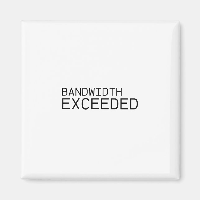 Bandbredd överskriden | Industriell magnet  (Framsidan)