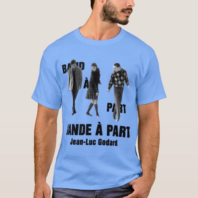 Bande part Jean Luc Godard T Shirt (Framsida)