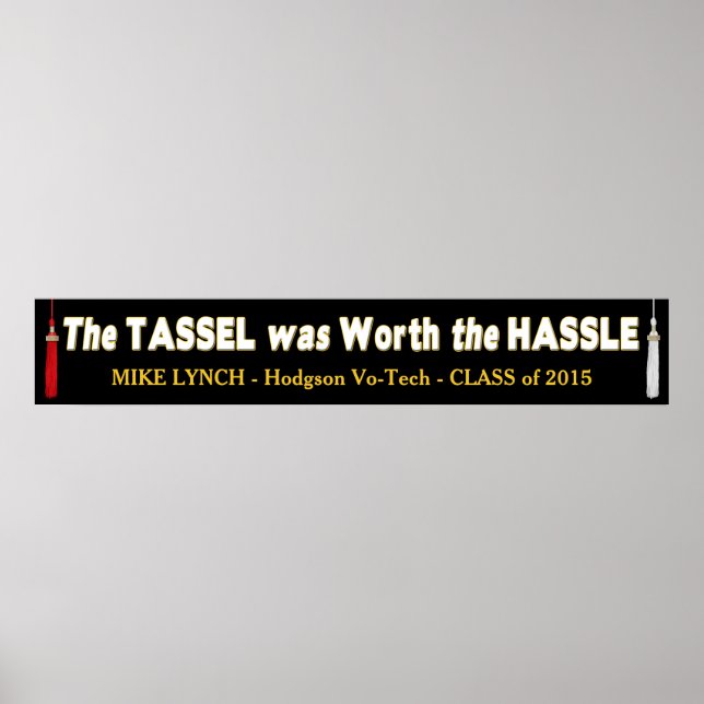 Banderoll (10 x 60 tum) Studenten - Tassel/Hassle Poster (Framsidan)