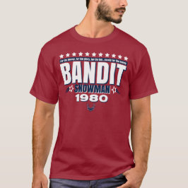 Bandit for President T Shirt