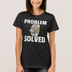 Bandproblem löst Handyman Crafts T Shirt